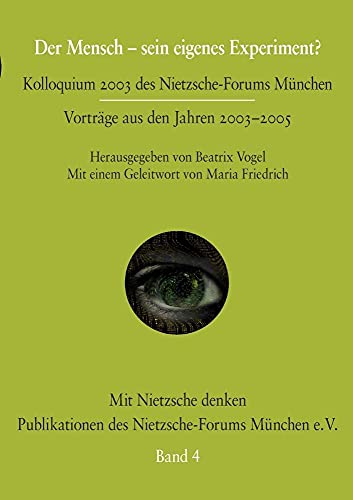 Der Mensch -  sein eigenes Experiment?