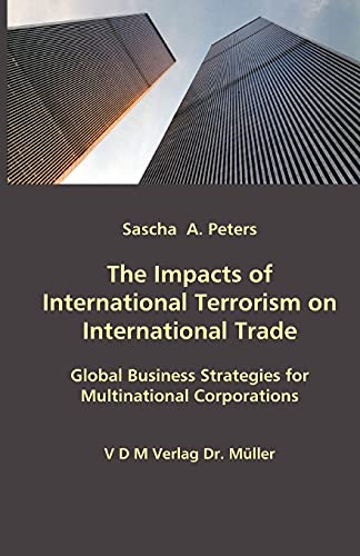 The Impacts of International Terrorism on International Trade