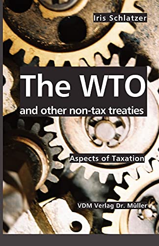 The WTO and other non-tax treaties
