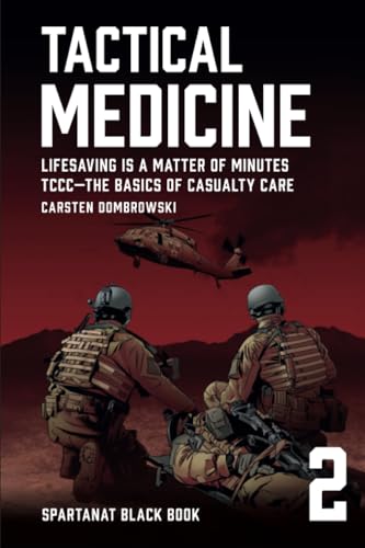 Tactical Medicine