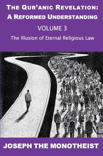 The Illusion of Eternal Religious Law