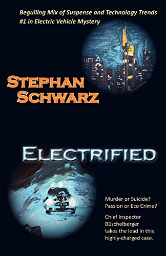 Electrified a Chief Inspector B Schelberger Case