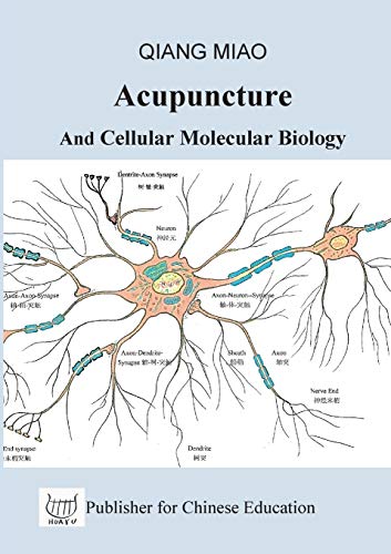 Acupuncture and Cellular Molecular Biology