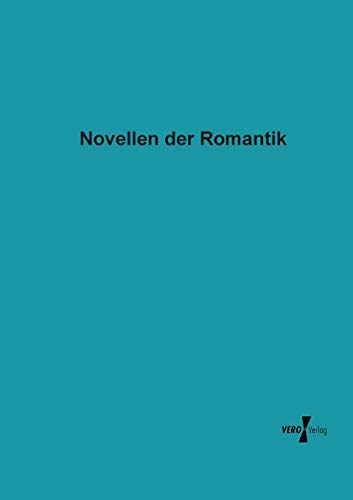 Novellen der Romantik