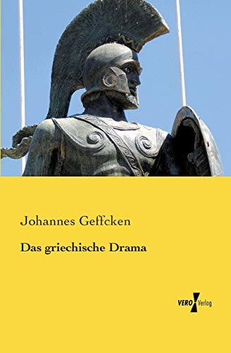 Das griechische Drama
