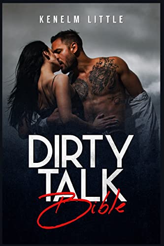 Dirty Talk Bible