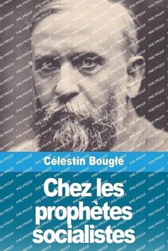 Chez les prophètes socialistes