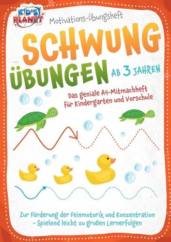 Motivations-Übungsheft! Schwungübungen ab 3 Jahren