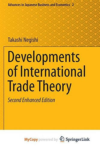 Developments of International Trade Theory