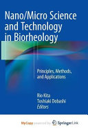 Nano/Micro Science and Technology in Biorheology