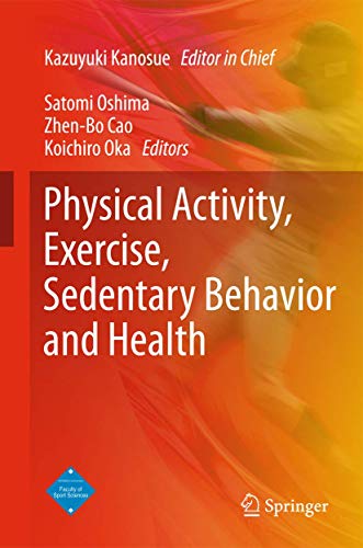 Physical Activity, Exercise, Sedentary Behavior and Health