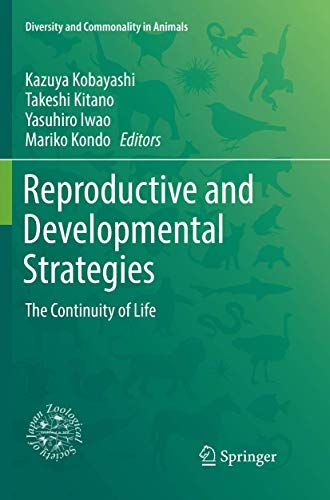 Reproductive and Developmental Strategies