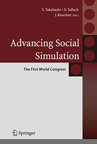 Advancing Social Simulation