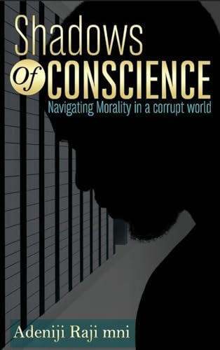 Shadows Of Conscience
