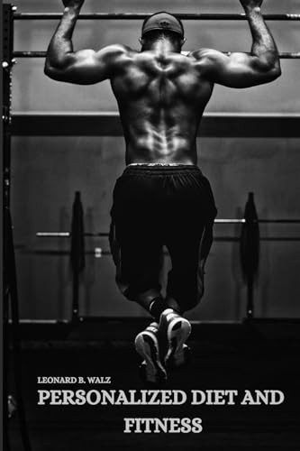 PERSONALIZED DIET AND FITNESS