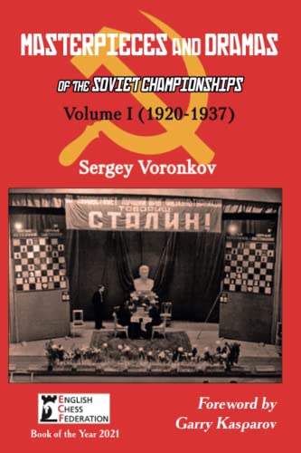 Masterpieces and Dramas of the Soviet Championships