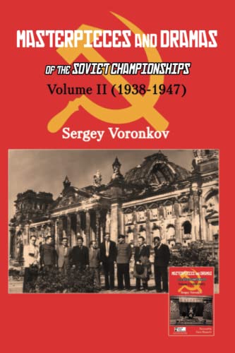 Masterpieces and Dramas of the Soviet Championships