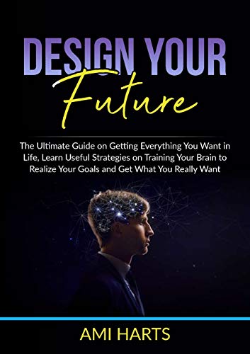 Design Your Future