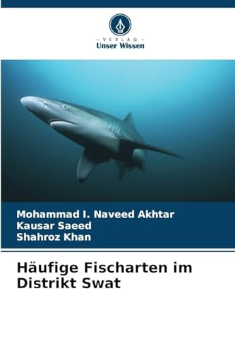 Häufige Fischarten im Distrikt Swat