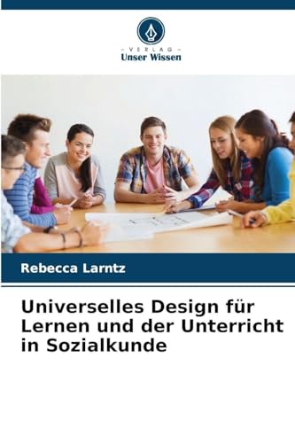 Universelles Design für Lernen und der Unterricht in Sozialkunde