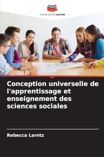 Conception universelle de l'apprentissage et enseignement des sciences sociales