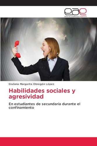 Habilidades sociales y agresividad