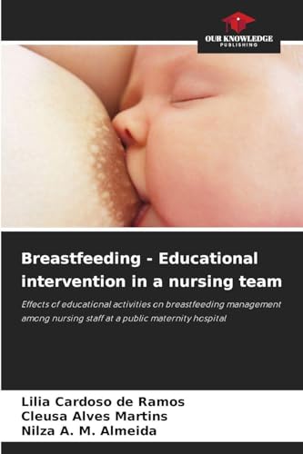 Breastfeeding - Educational intervention in a nursing team
