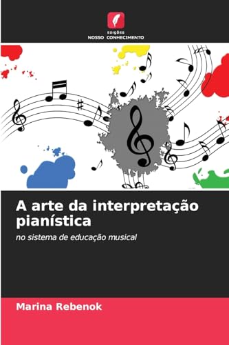 A arte da interpretação pianística