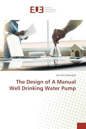 The Design of A Manual Well Drinking Water Pump