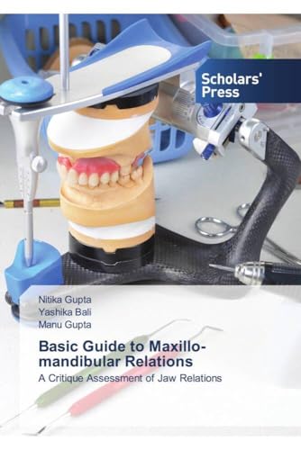 Basic Guide to Maxillo-mandibular Relations