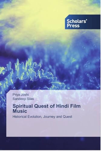 Spiritual Quest of Hindi Film Music