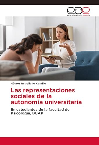 Las representaciones sociales de la autonomía universitaria