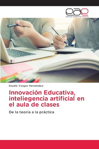 Innovación Educativa, inteliegencia artificial en el aula de clases