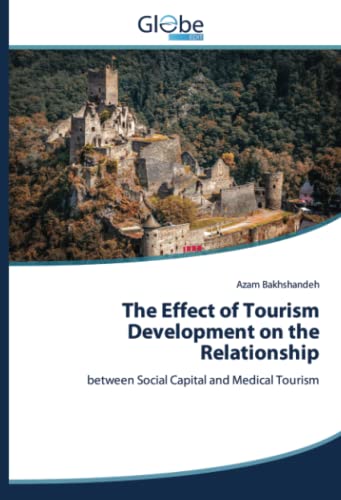 The Effect of Tourism Development on the Relationship