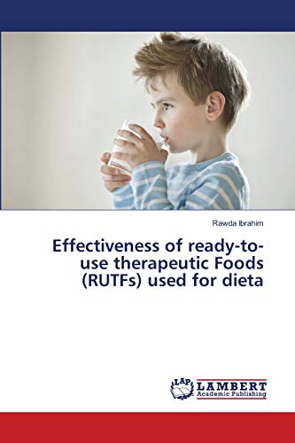Effectiveness of ready-to-use therapeutic Foods (RUTFs) used for dieta