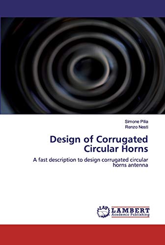 Design of Corrugated Circular Horns