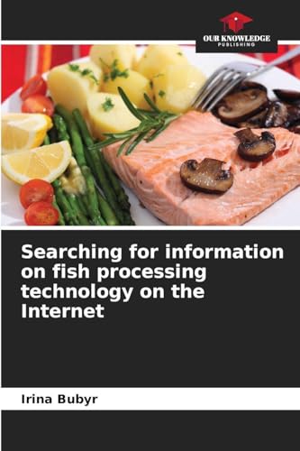 Searching for information on fish processing technology on the Internet