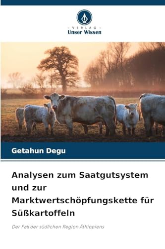 Analysen zum Saatgutsystem und zur Marktwertschöpfungskette für Süßkartoffeln
