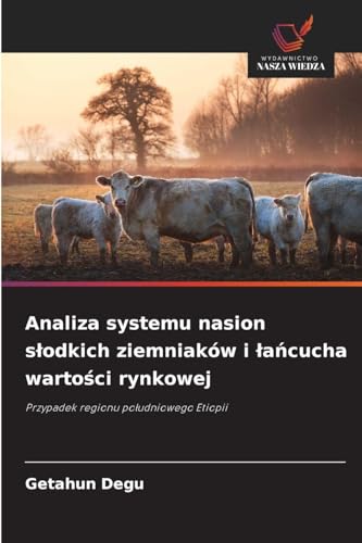 Analiza systemu nasion słodkich ziemniaków i łańcucha wartości rynkowej