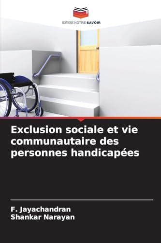 Exclusion sociale et vie communautaire des personnes handicapées