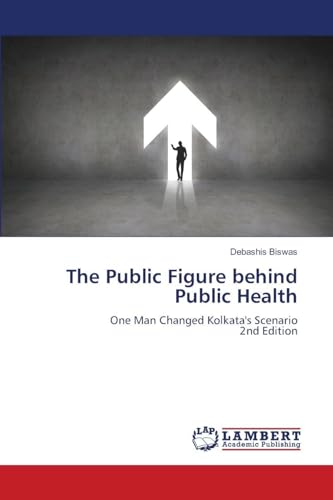 The Public Figure behind Public Health
