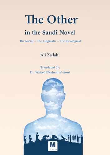 The Other in the Saudi Novel
