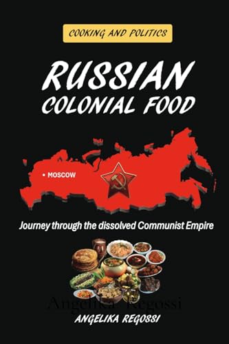 Russian Colonial Food