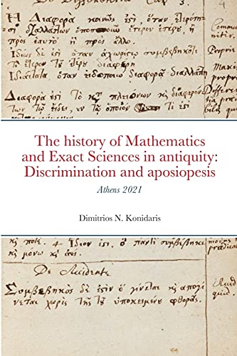 The history of Mathematics and Exact Sciences in antiquity