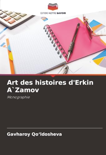 Art des histoires d'Erkin A`Zamov