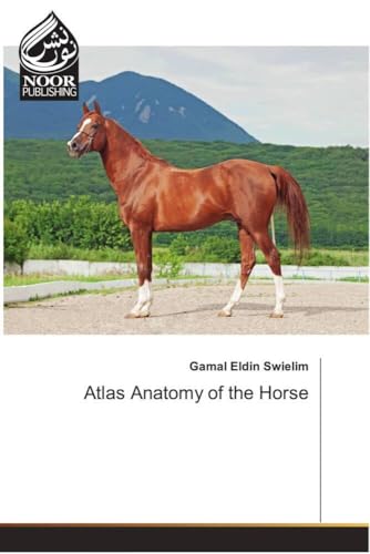 Atlas Anatomy of the Horse