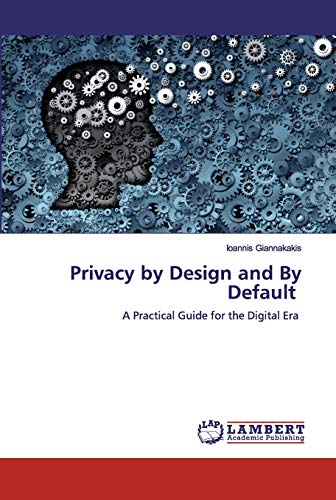 Privacy by Design and By Default