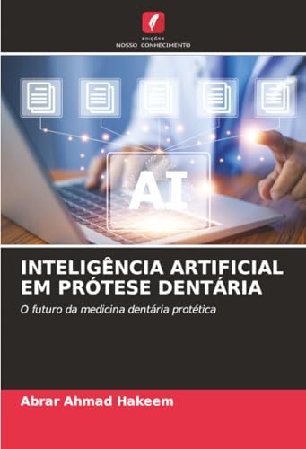 INTELIGÊNCIA ARTIFICIAL EM PRÓTESE DENTÁRIA