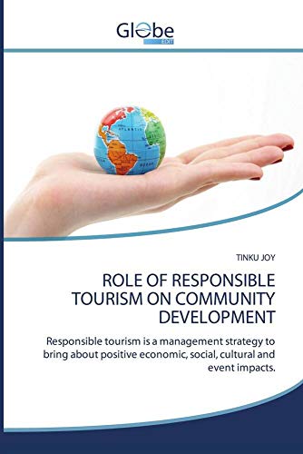 ROLE OF RESPONSIBLE TOURISM ON COMMUNITY DEVELOPMENT