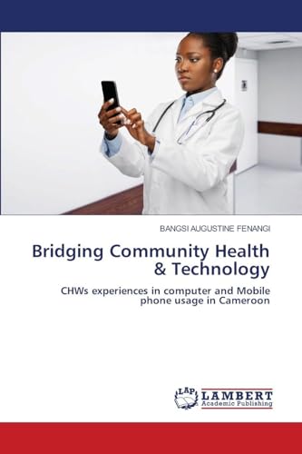 Bridging Community Health & Technology